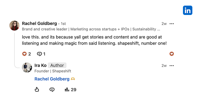 LinkedIn quote from Rachel Goldberg saying Shapeshift gets stories and content and makes magic from listening.